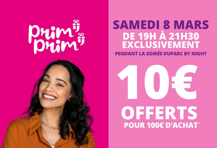 10€ OFFERTS A LA DUPARC BY NIGHT !