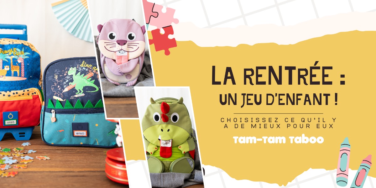 La rentrée : un jeu d’enfant chez Tam-Tam Taboo !