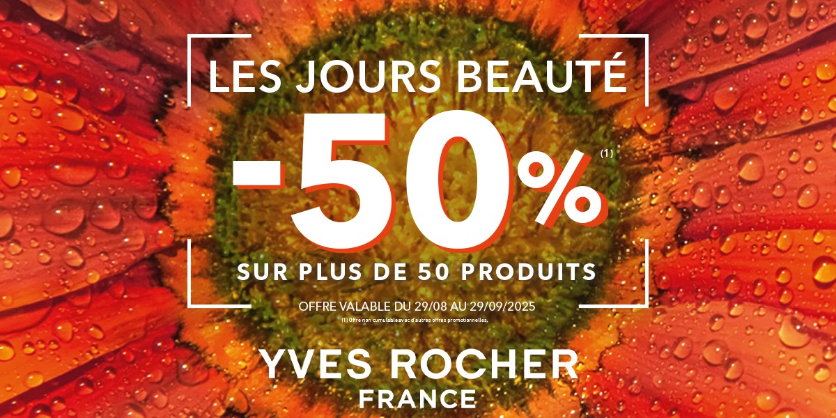 ✨ Nos Jours Beauté Yves Rocher – Jusqu’à -50% sur plus de 50 produits