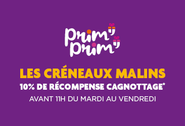 Favorisez les créneaux malins !