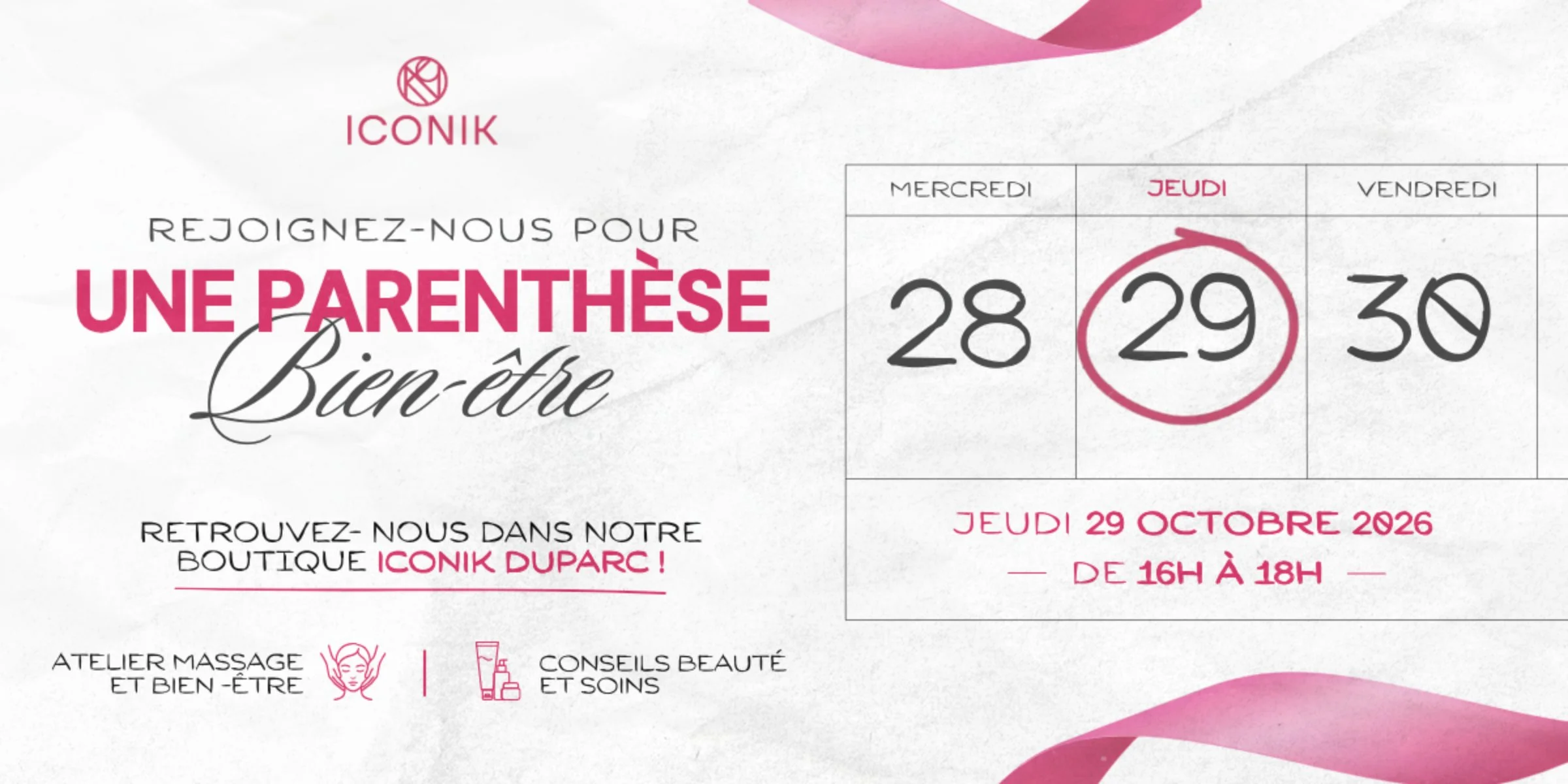 Un moment rien que pour vous chez Iconik 